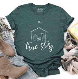 Nativity True Story Unisex Shirt